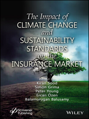 cover image of The Impact of Climate Change and Sustainability Standards on the Insurance Market